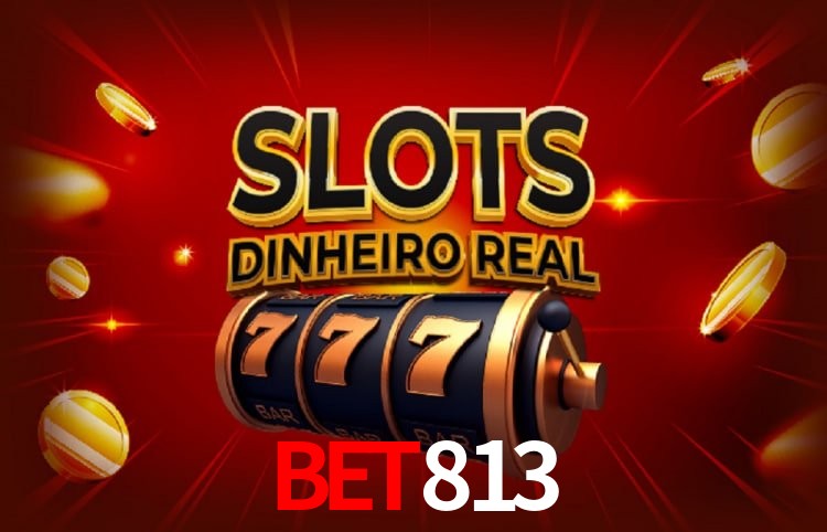 Benefícios da Conta bet813